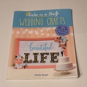 Make In A Day Wedding Crafts Book